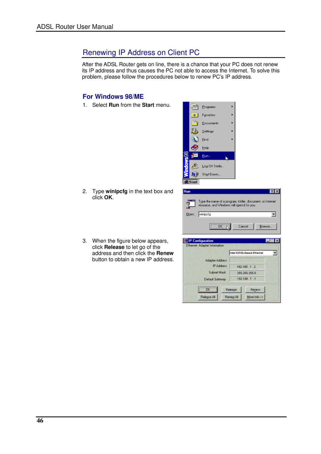 Dynalink RTA1025W user manual Renewing IP Address on Client PC, For Windows 98/ME 