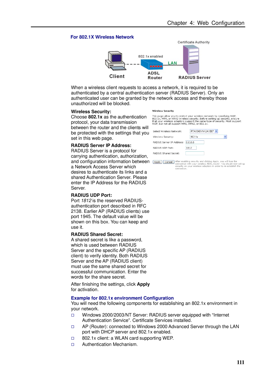 Dynalink RTA1046VW 111, For 802.1X Wireless Network, Radius Shared Secret, Example for 802.1x environment Configuration 