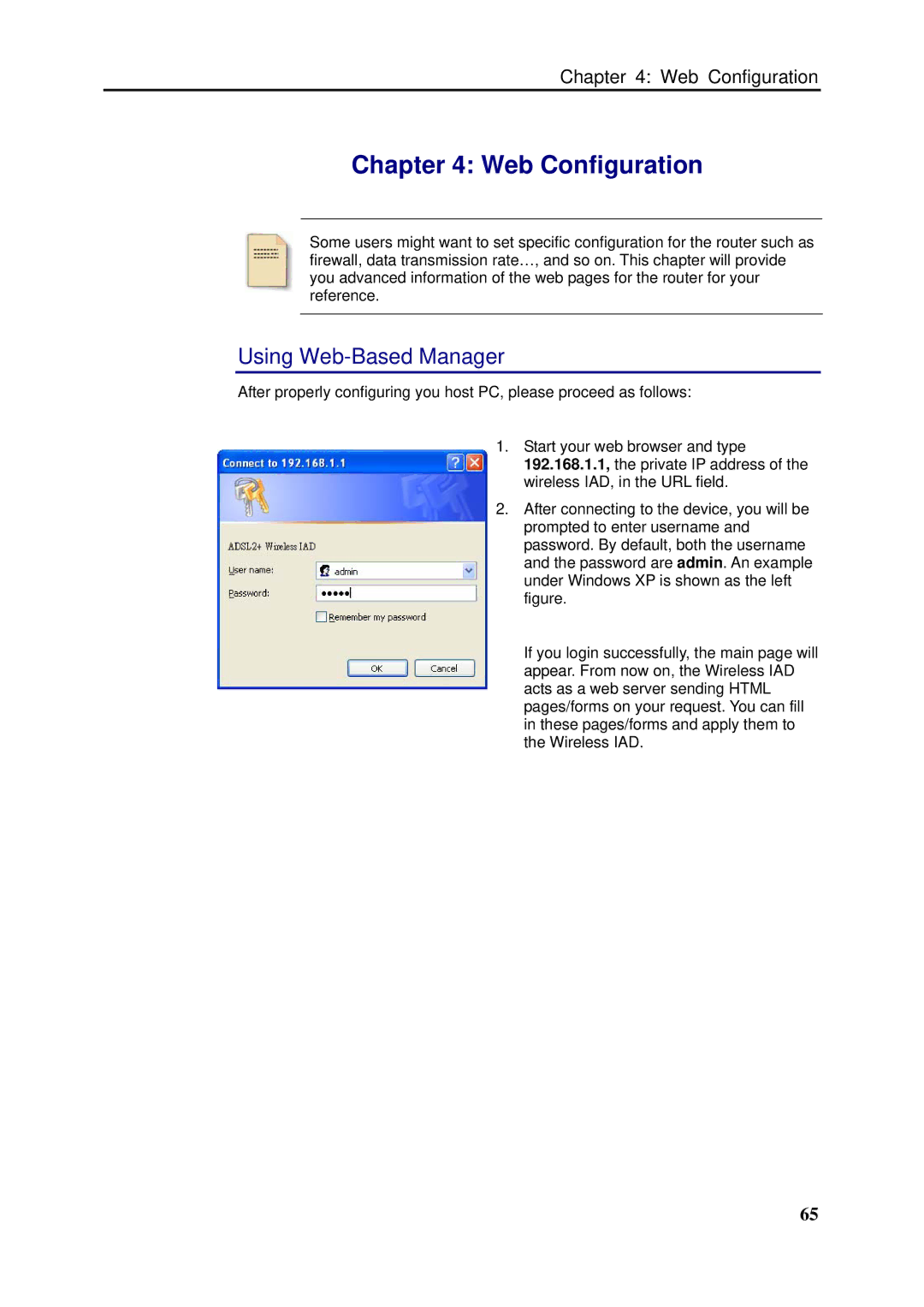 Dynalink RTA1046VW user manual Web Configuration, Using Web-Based Manager 