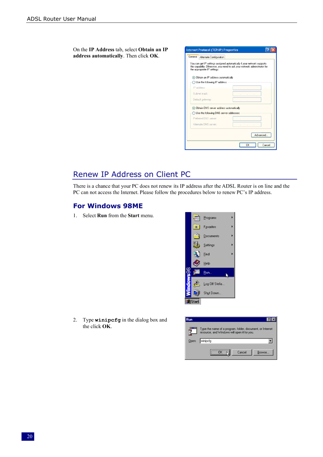 Dynalink RTA230 manual Renew IP Address on Client PC, For Windows 98ME 