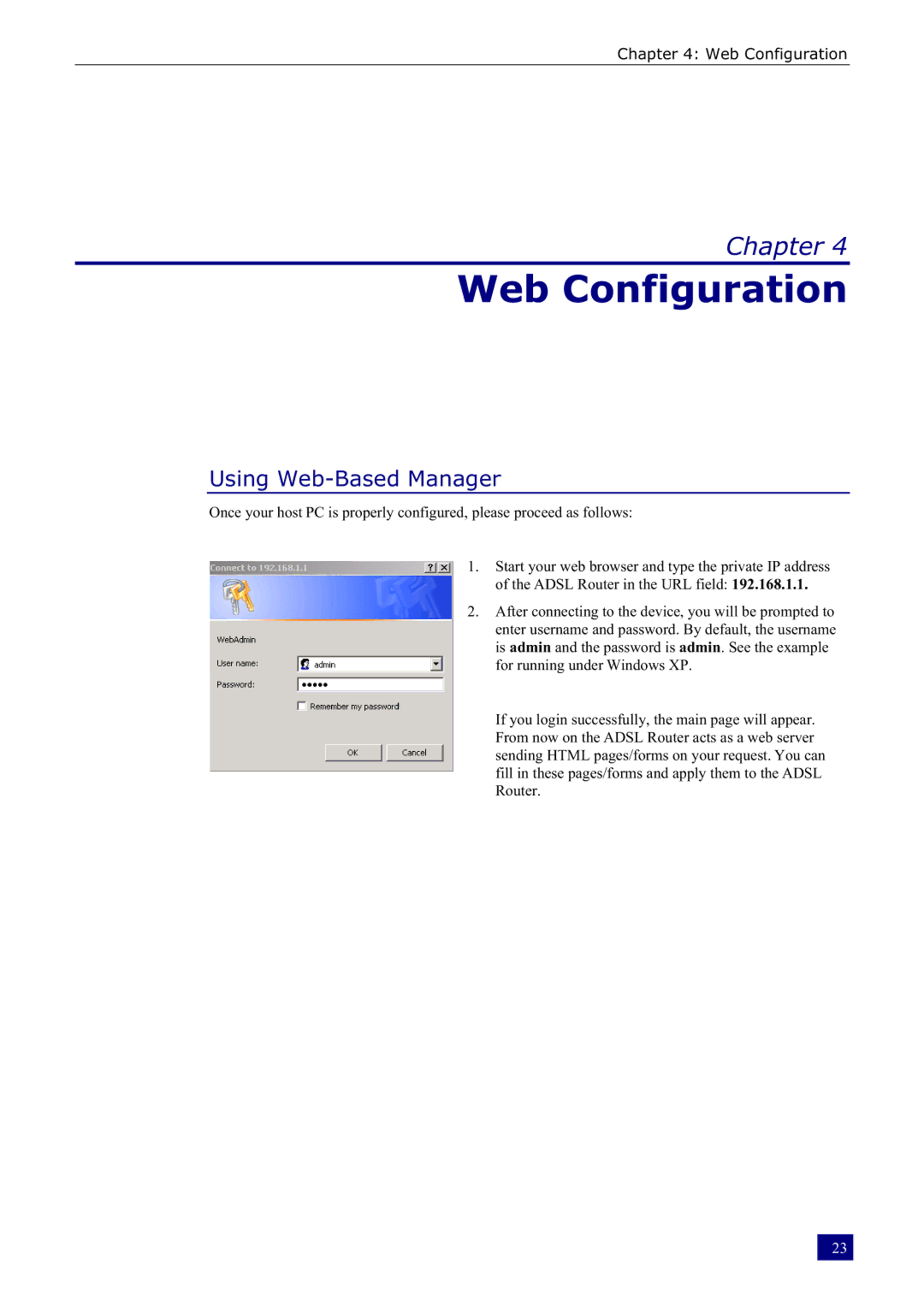 Dynalink RTA230 manual Web Configuration, Using Web-Based Manager 