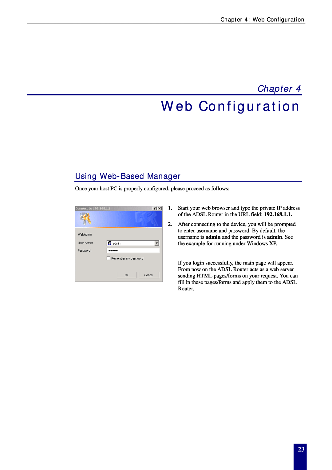 Dynalink RTA770W user manual Web Configuration, Using Web-Based Manager, Chapter 
