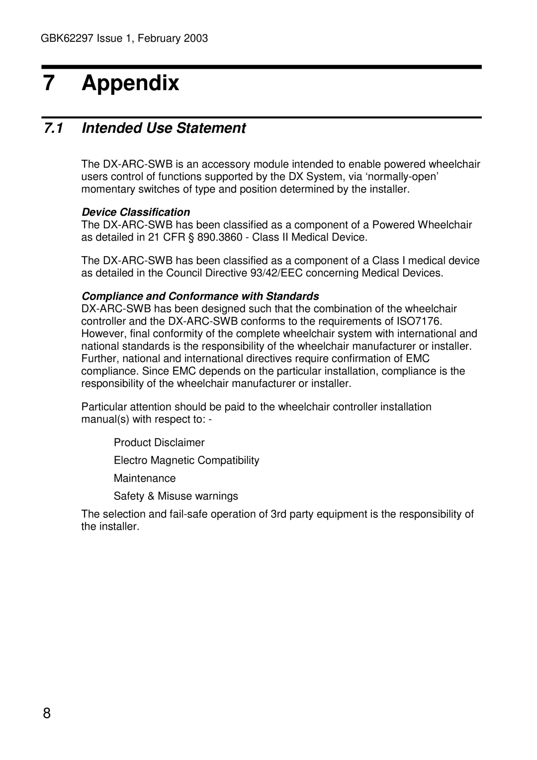 Dynamic Distributors DX-ARC-SWB installation manual Appendix, Intended Use Statement 