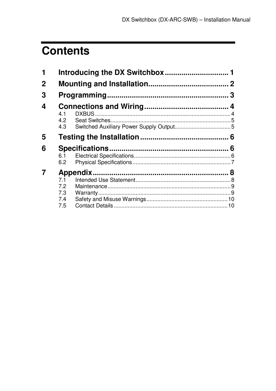 Dynamic Distributors DX-ARC-SWB installation manual Contents 