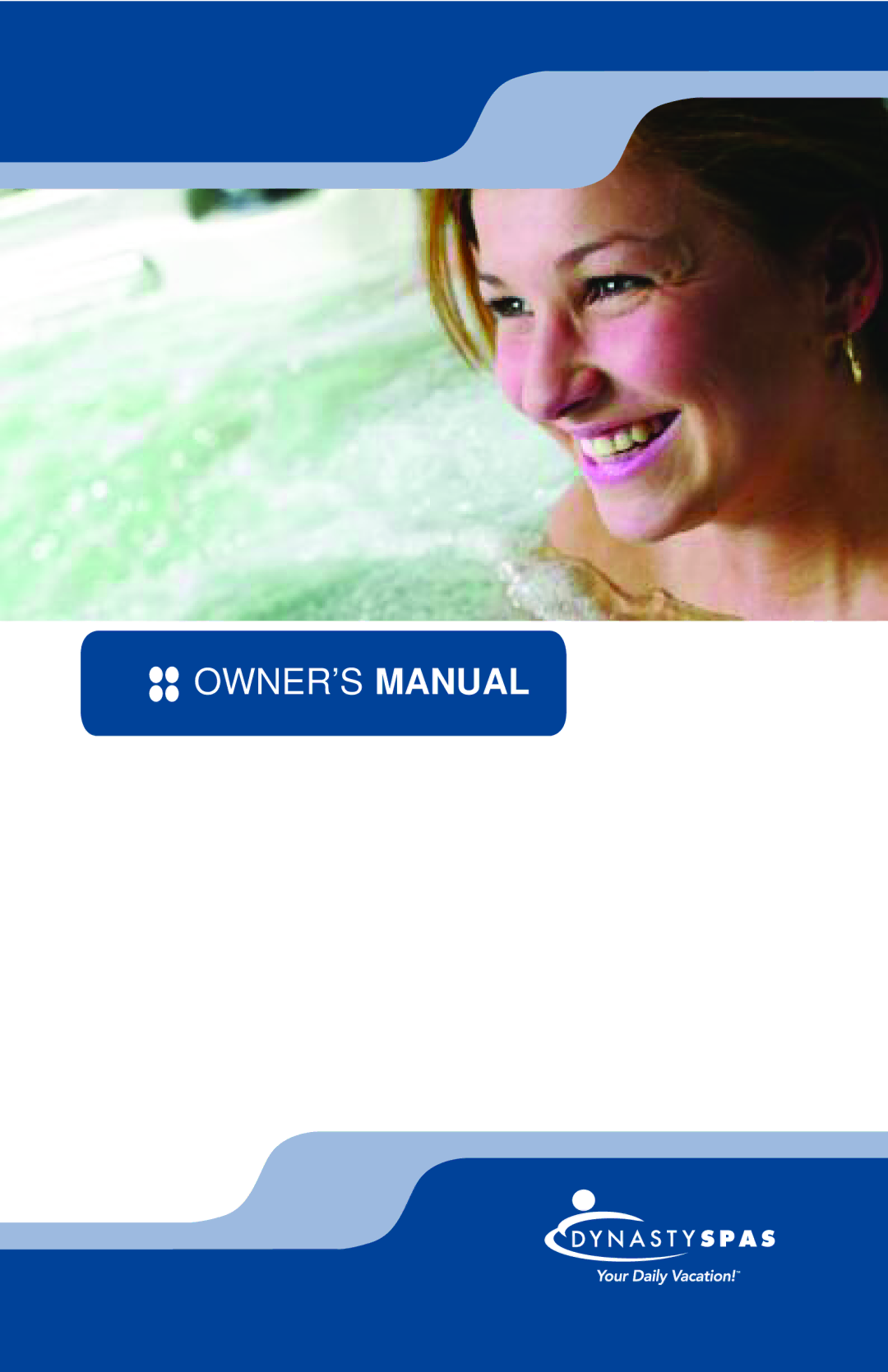 Dynasty Spas 2006 owner manual 