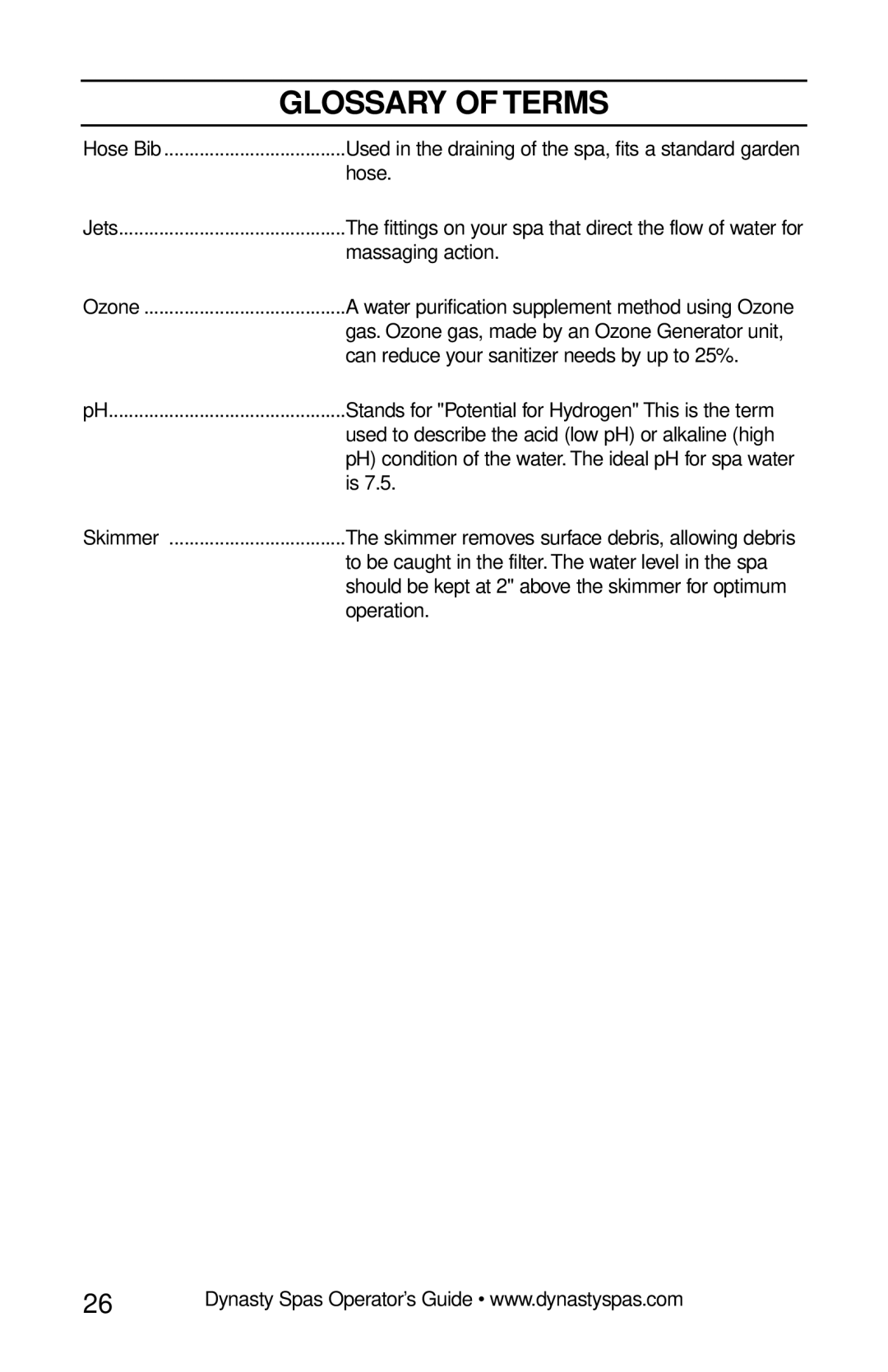 Dynasty Spas 2007 manual Hose 