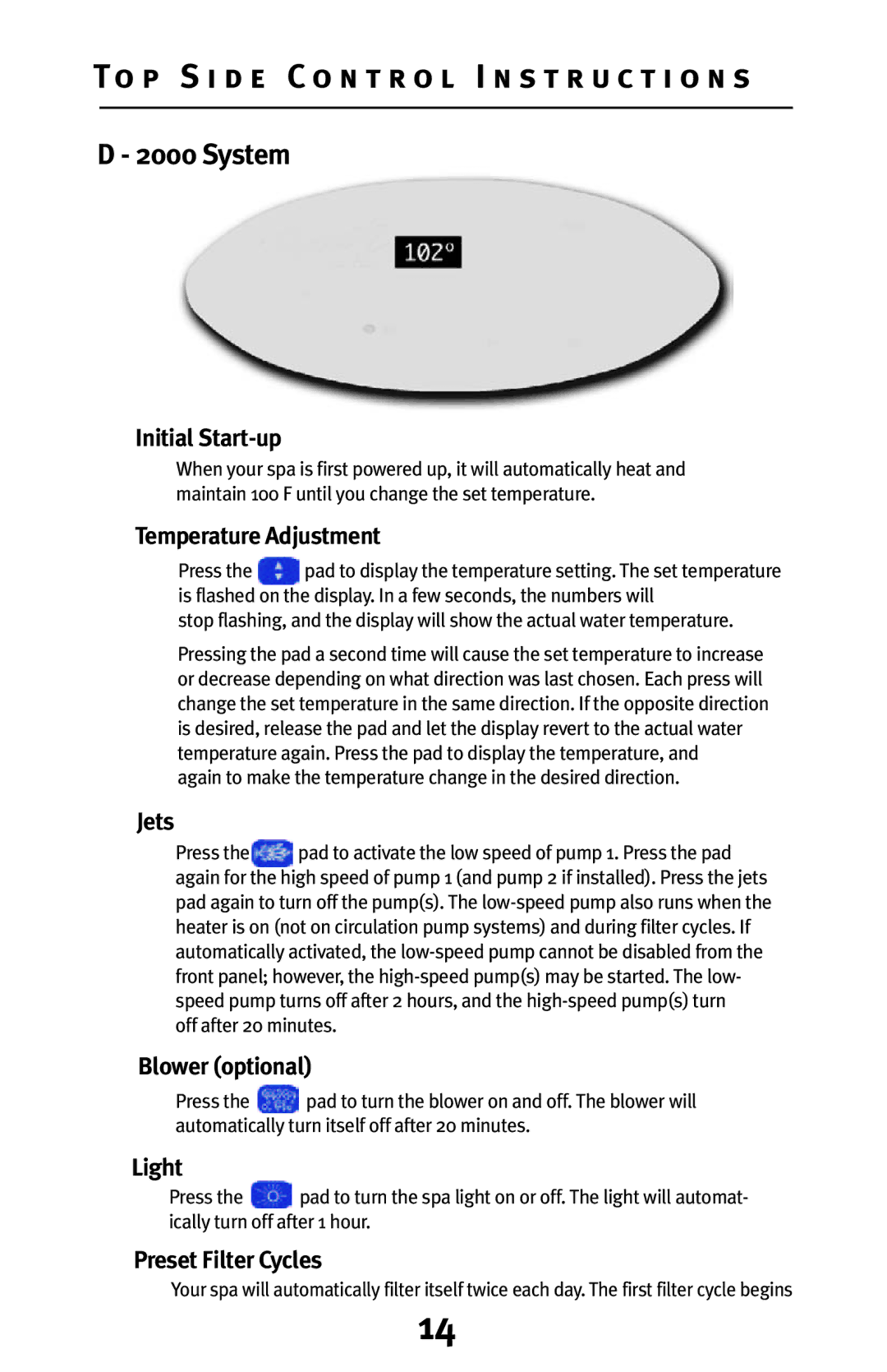 Dynasty Spas D-1000, D-2000, D-3000 owner manual Preset Filter Cycles 