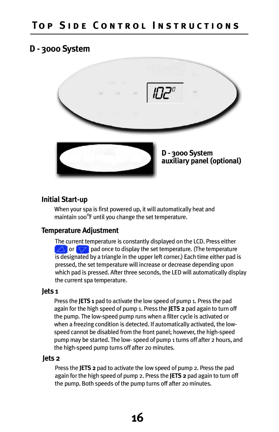 Dynasty Spas D-3000, D-2000, D-1000 owner manual System auxiliary panel optional 