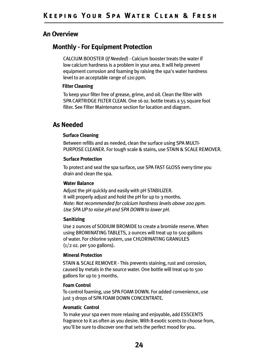 Dynasty Spas D-2000, D-3000, D-1000 owner manual An Overview Monthly For Equipment Protection, As Needed 