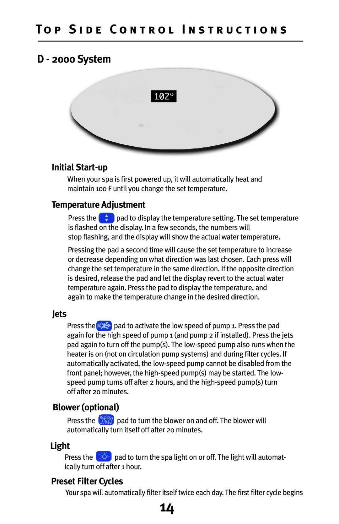 Dynasty Spas Deluxe System D-1000, Premier System D-2000, Elite System D-3000 owner manual Preset Filter Cycles 