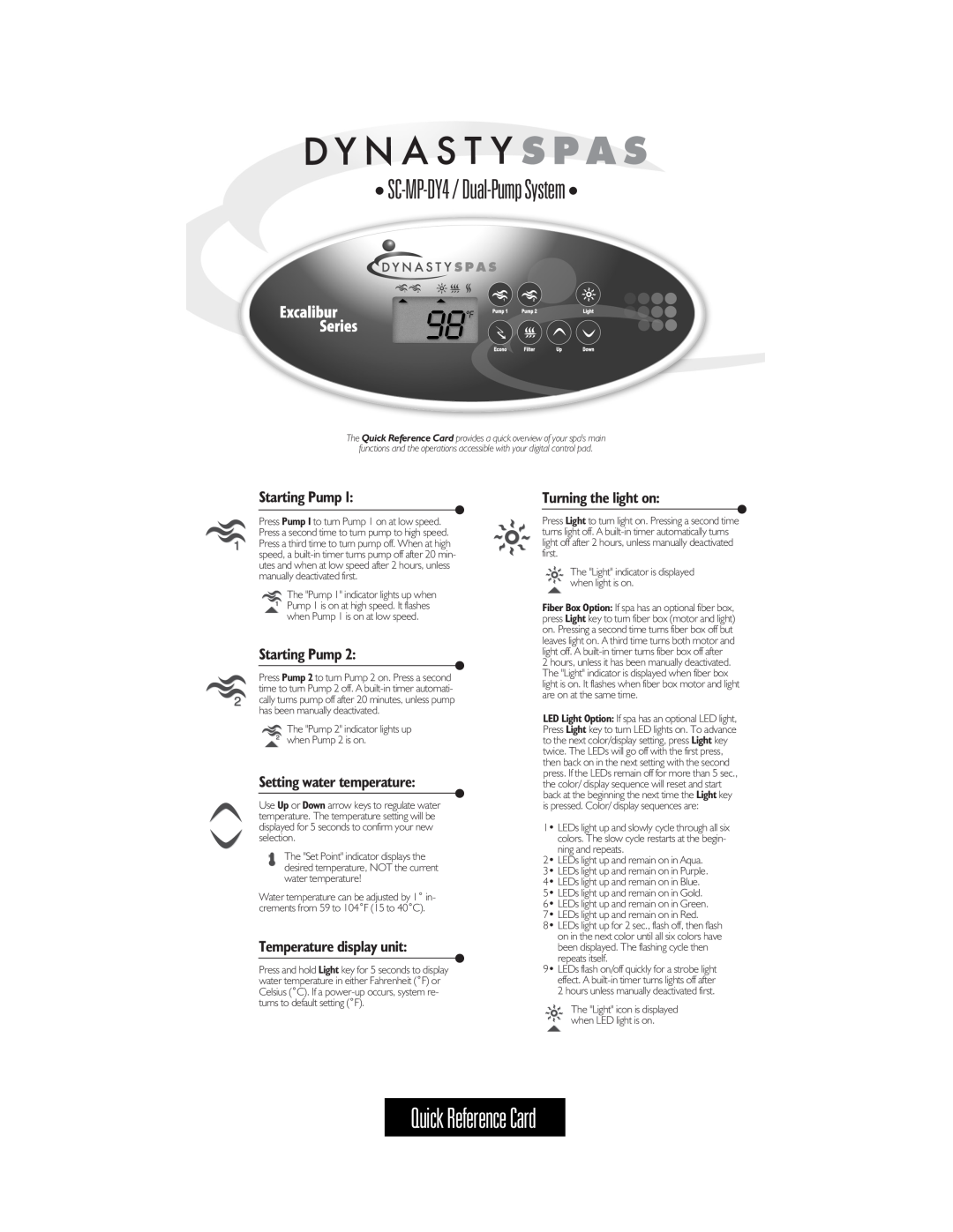Dynasty Spas manual SC-MP-DY4 / Dual-Pump System, The Quick Reference Card provides a quick overview of your spas main 