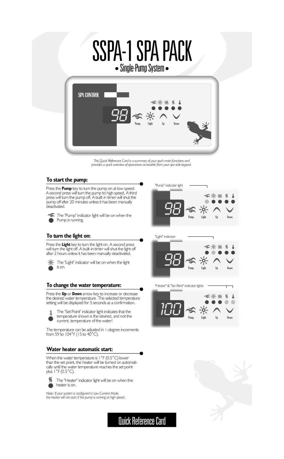 Dynasty Spas SSPA-1 manual To start the pump, To turn the light on, Water heater automatic start 