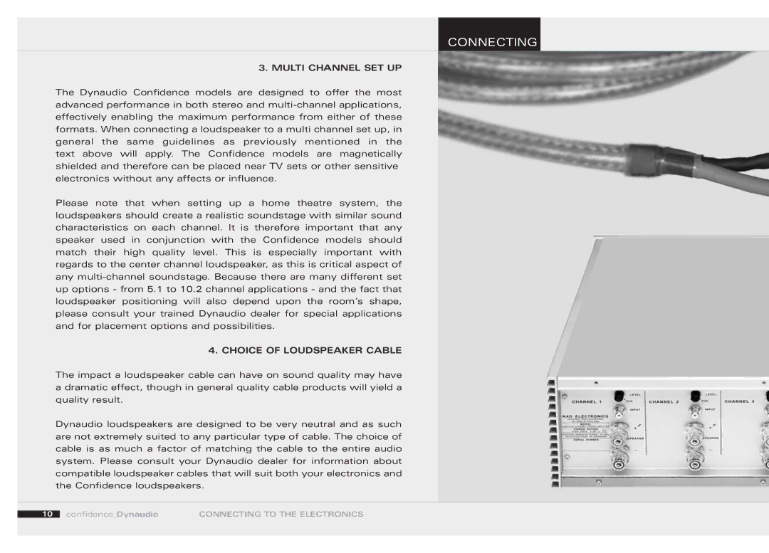 Dynaudio 455520 owner manual Multi Channel SET UP, Choice of Loudspeaker Cable 