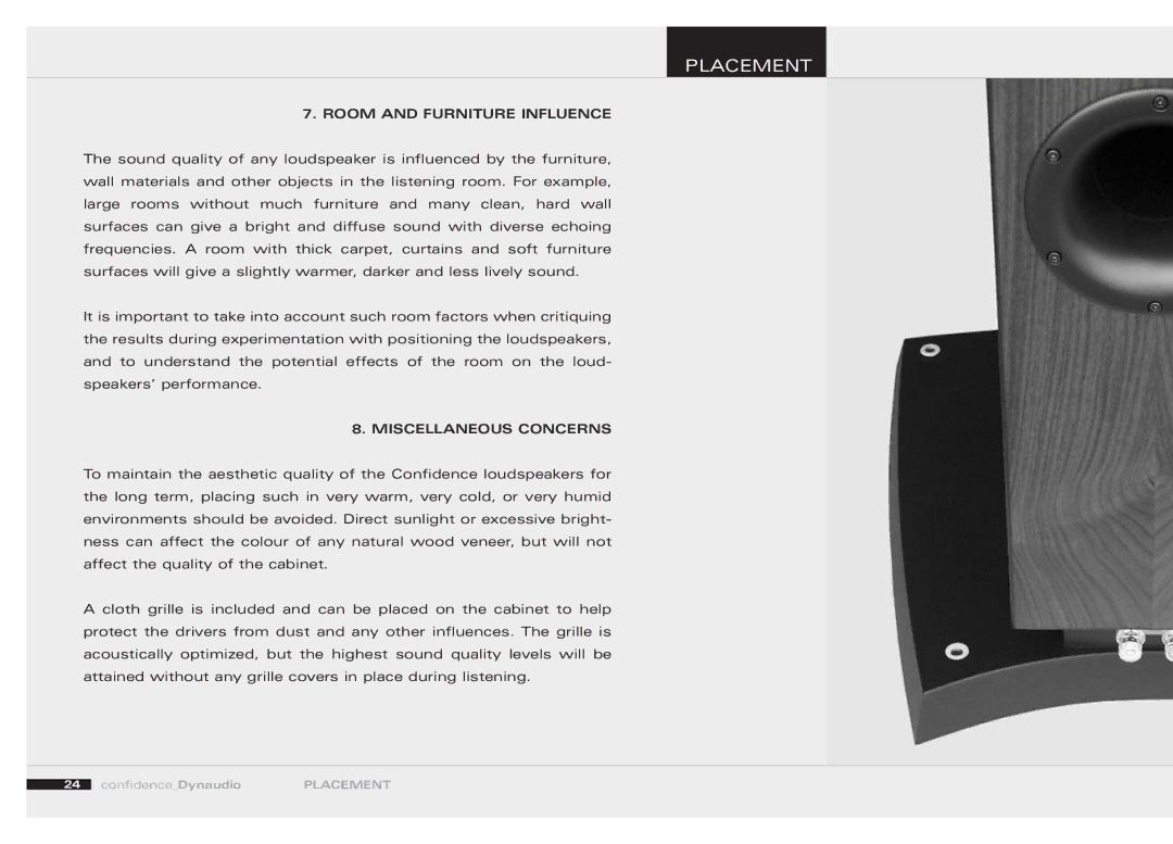 Dynaudio 455520 owner manual Room and Furniture Influence, Miscellaneous Concerns 