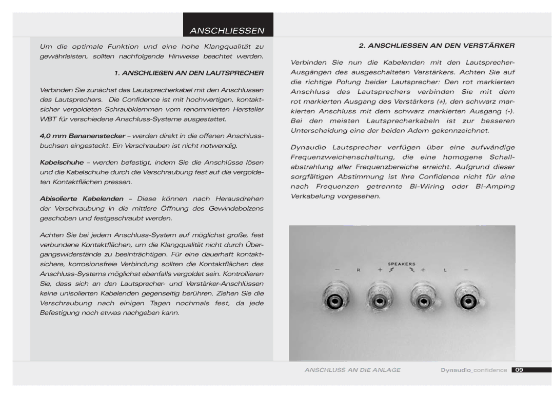 Dynaudio 455520 owner manual Anschliessen AN DEN Verstärker 