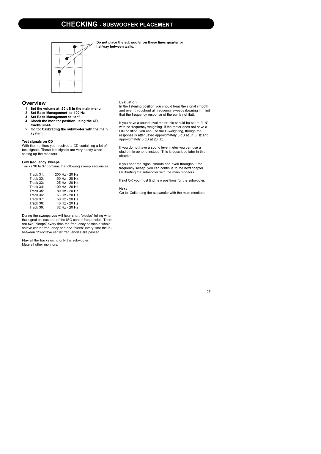 Dynaudio Air Series manual Low frequency sweeps, Evaluation 