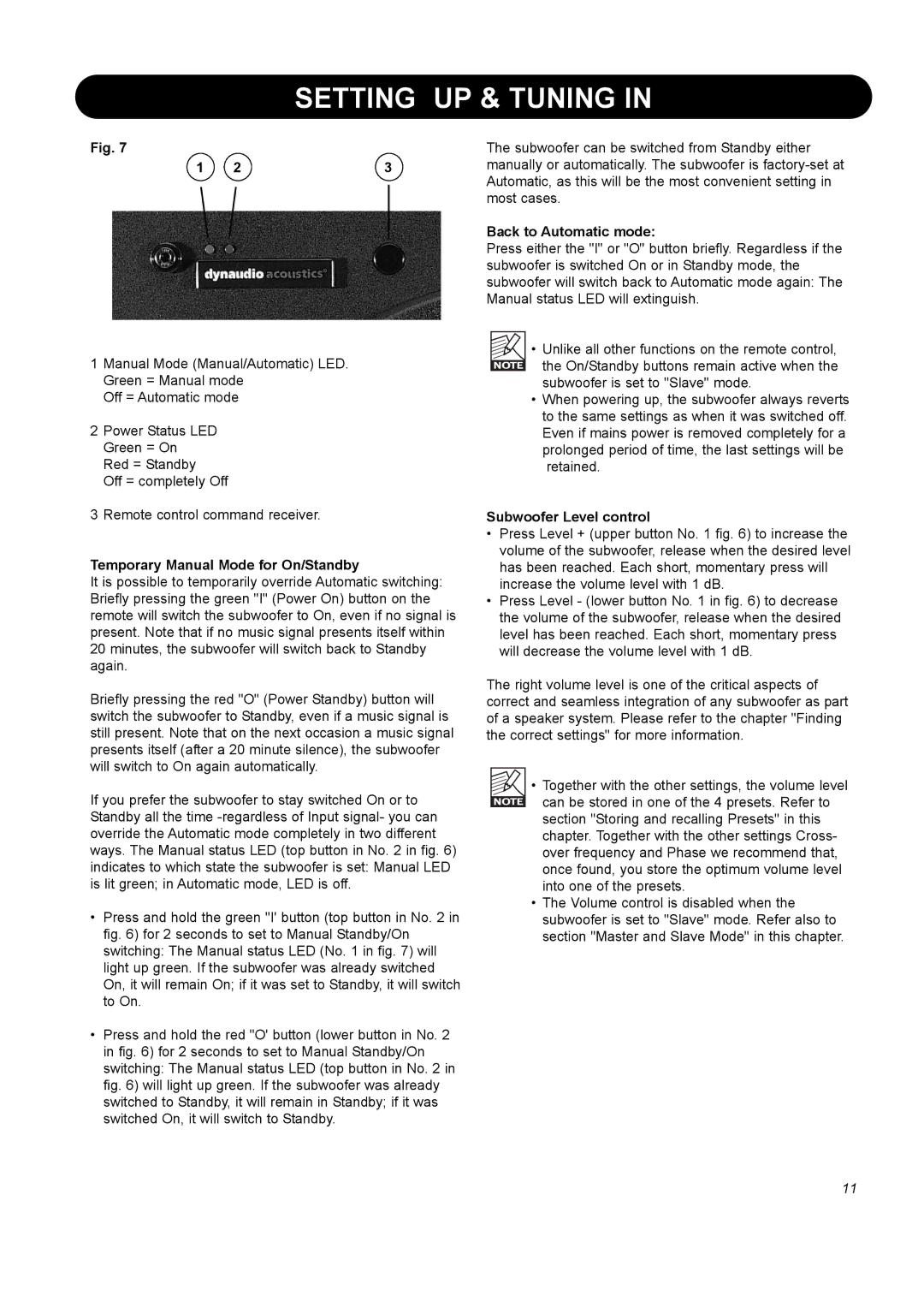 Dynaudio BM10S manual Temporary Manual Mode for On/Standby, Back to Automatic mode, Subwoofer Level control 