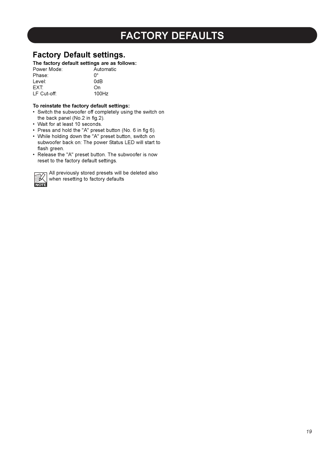 Dynaudio BM10S manual Factory Defaults, Factory Default settings, Factory default settings are as follows 