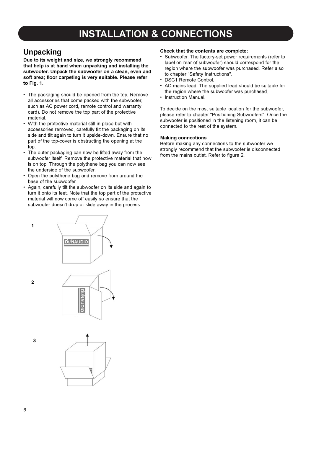 Dynaudio BM10S manual Installation & Connections, Unpacking, Check that the contents are complete, Making connections 