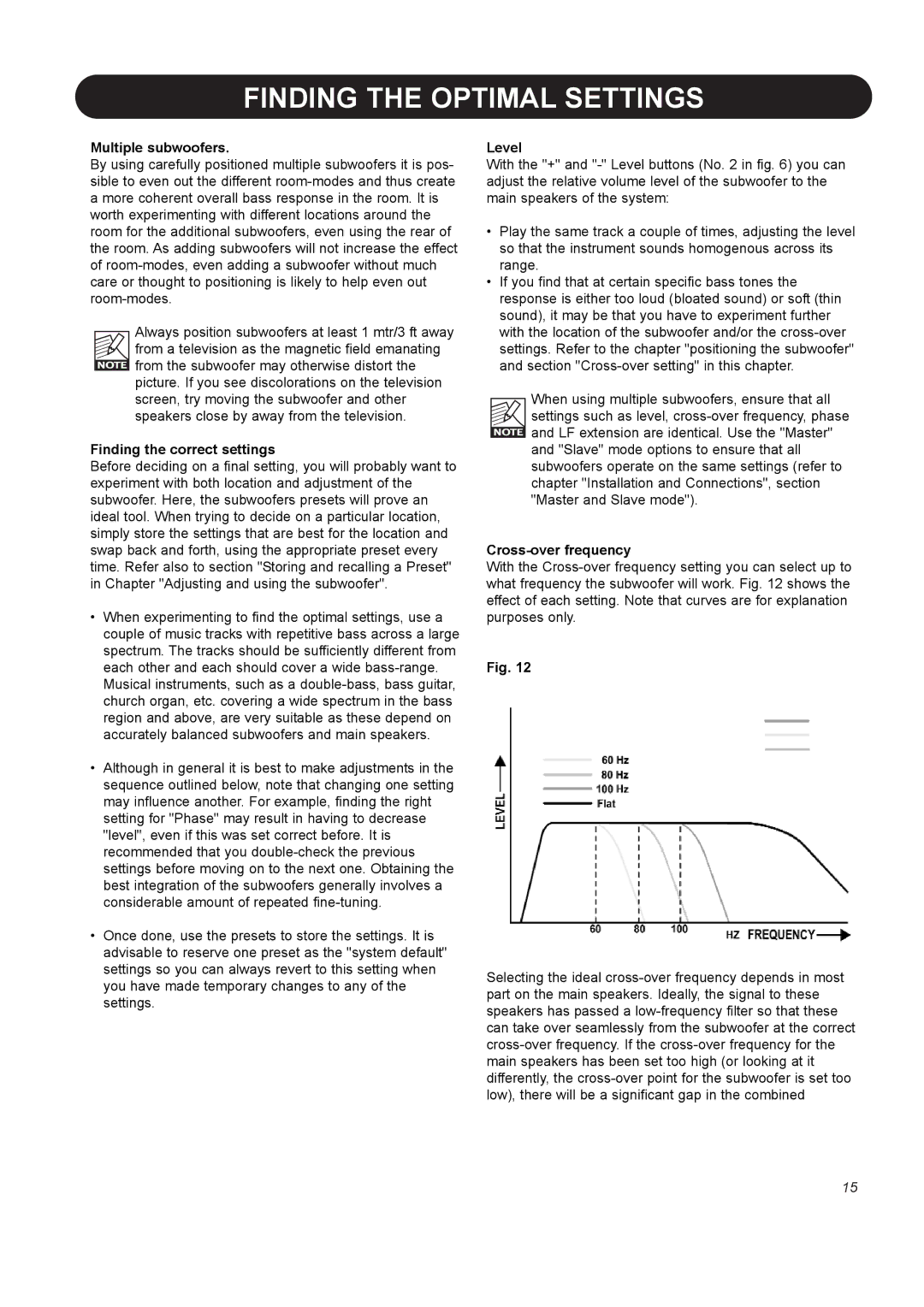 Dynaudio BM 10S, BM12S manual Finding the Optimal Settings, Multiple subwoofers, Finding the correct settings, Level 