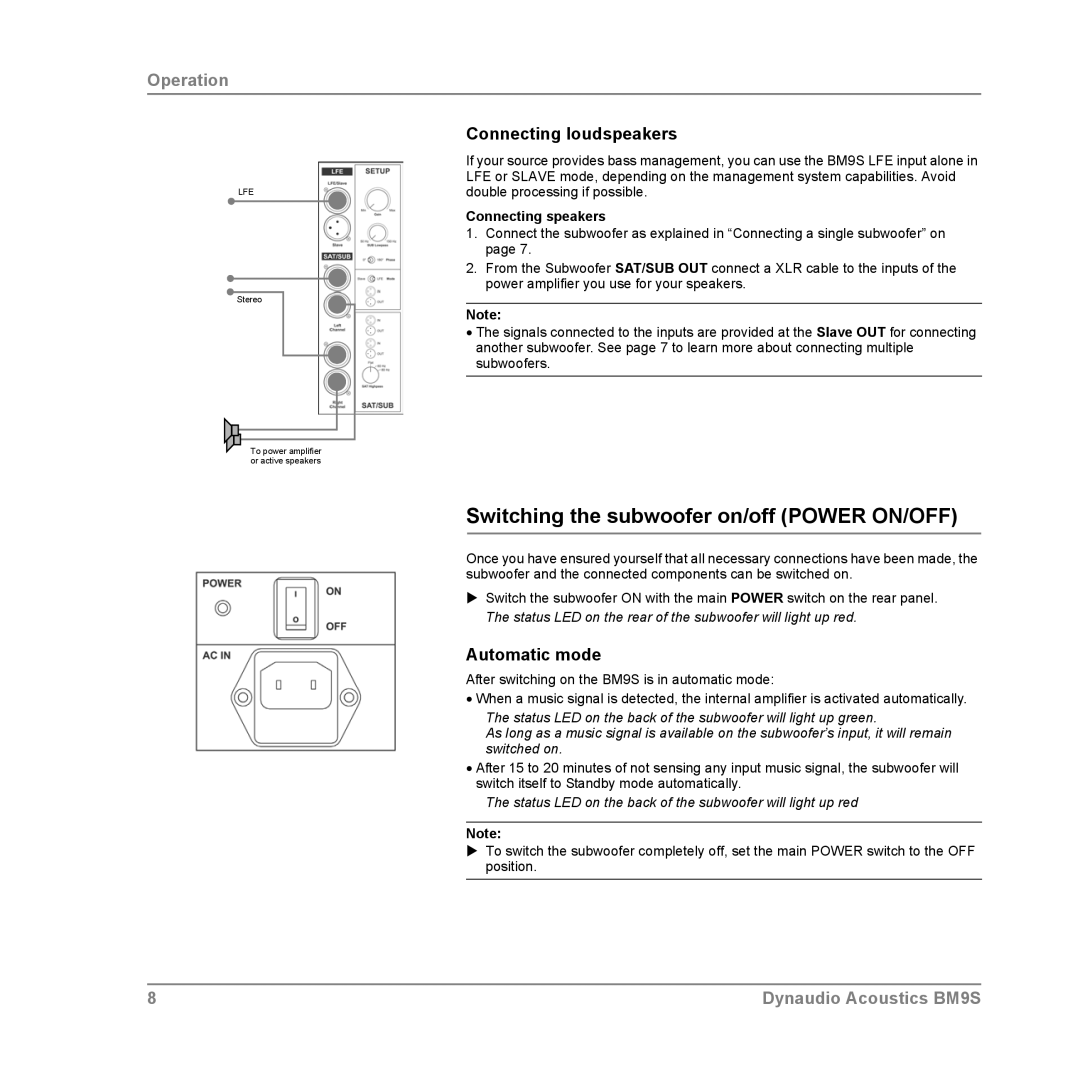 Dynaudio BM9S Switching the subwoofer on/off Power ON/OFF, Connecting loudspeakers, Automatic mode, Connecting speakers 