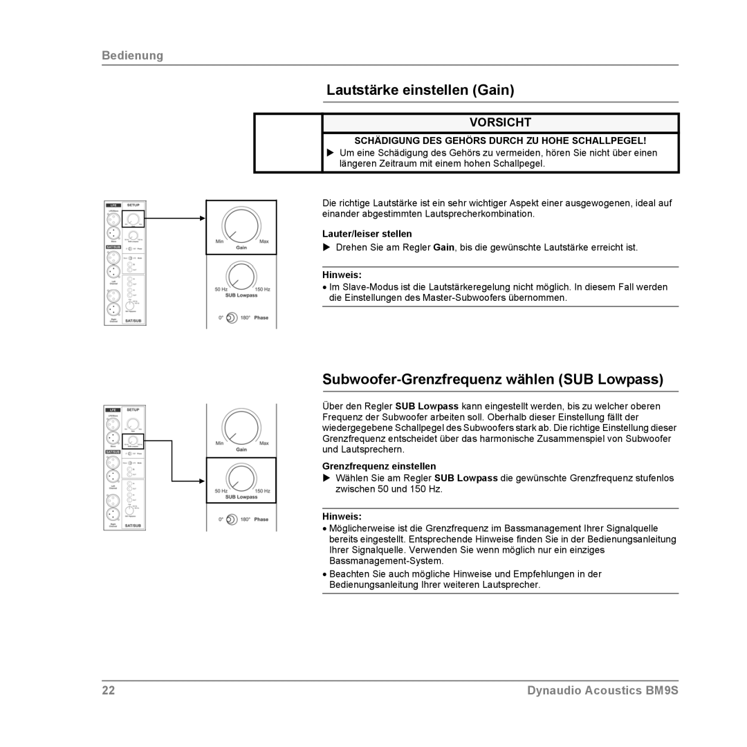 Dynaudio BM9S owner manual Lautstärke einstellen Gain, Subwoofer-Grenzfrequenz wählen SUB Lowpass, Lauter/leiser stellen 