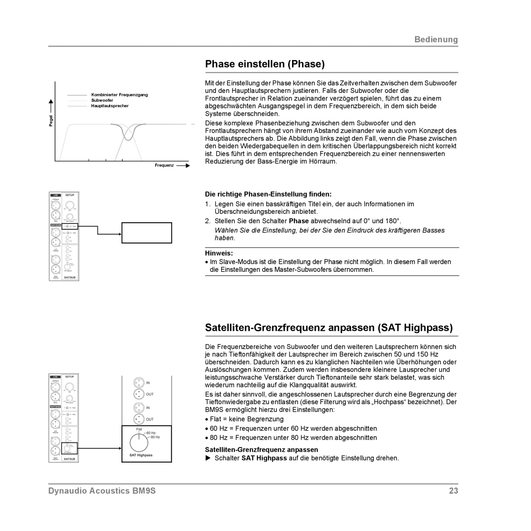 Dynaudio BM9S owner manual Phase einstellen Phase, Satelliten-Grenzfrequenz anpassen SAT Highpass 