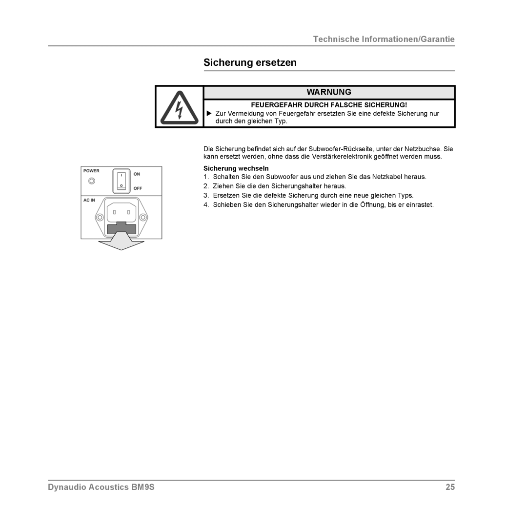 Dynaudio BM9S owner manual Sicherung ersetzen, Feuergefahr Durch Falsche Sicherung, Sicherung wechseln 