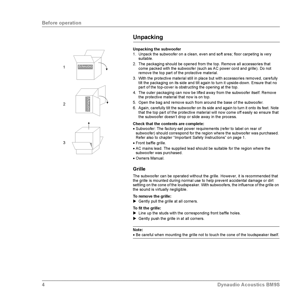 Dynaudio BM9S owner manual Unpacking, Grille 