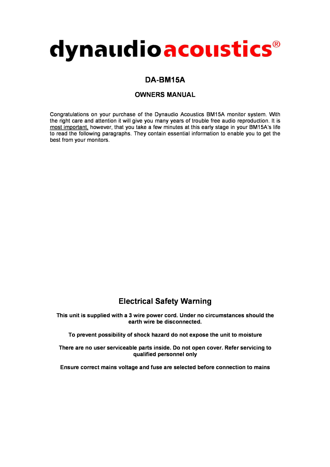 Dynaudio DA-BM15A owner manual Electrical Safety Warning, Owners Manual 