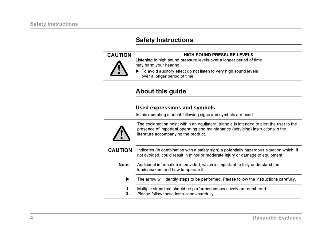 Dynaudio Evidence Safety Instructions, About this guide, Used expressions and symbols, High Sound Pressure Levels 