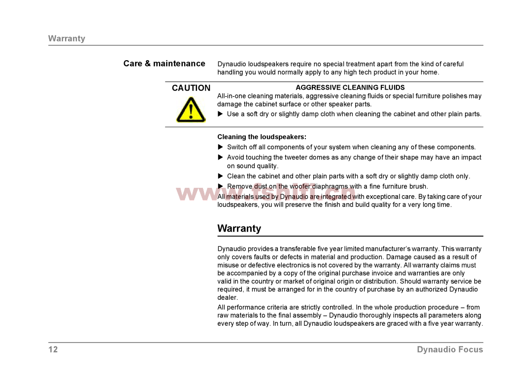 Dynaudio Focus loudspeakers owner manual Warranty, Aggressive Cleaning Fluids, Cleaning the loudspeakers 