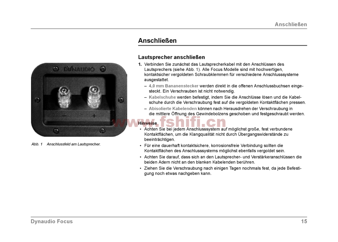 Dynaudio Focus loudspeakers owner manual Anschließen, Lautsprecher anschließen, Hin eise 