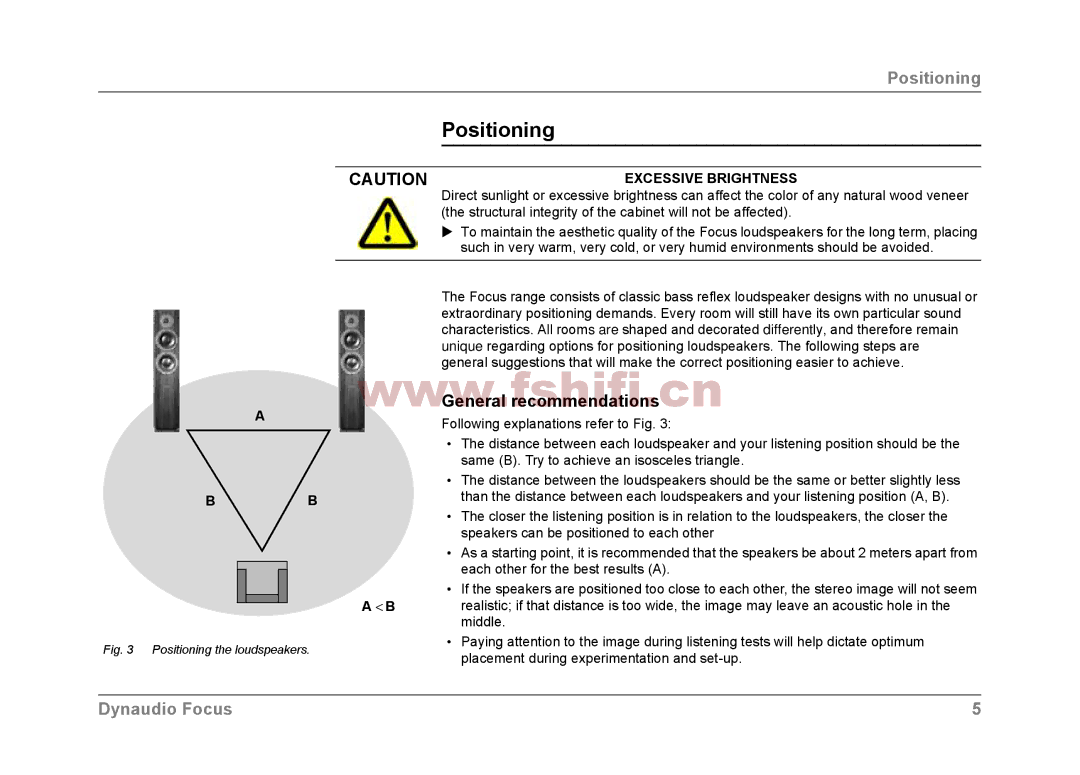 Dynaudio Focus loudspeakers owner manual Positioning, General recommendations, Excessive Brightness, Middle 