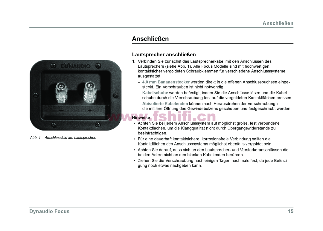 Dynaudio Focus loudspeakers owner manual Anschließen, Lautsprecher anschließen, Dynaudio Focus 