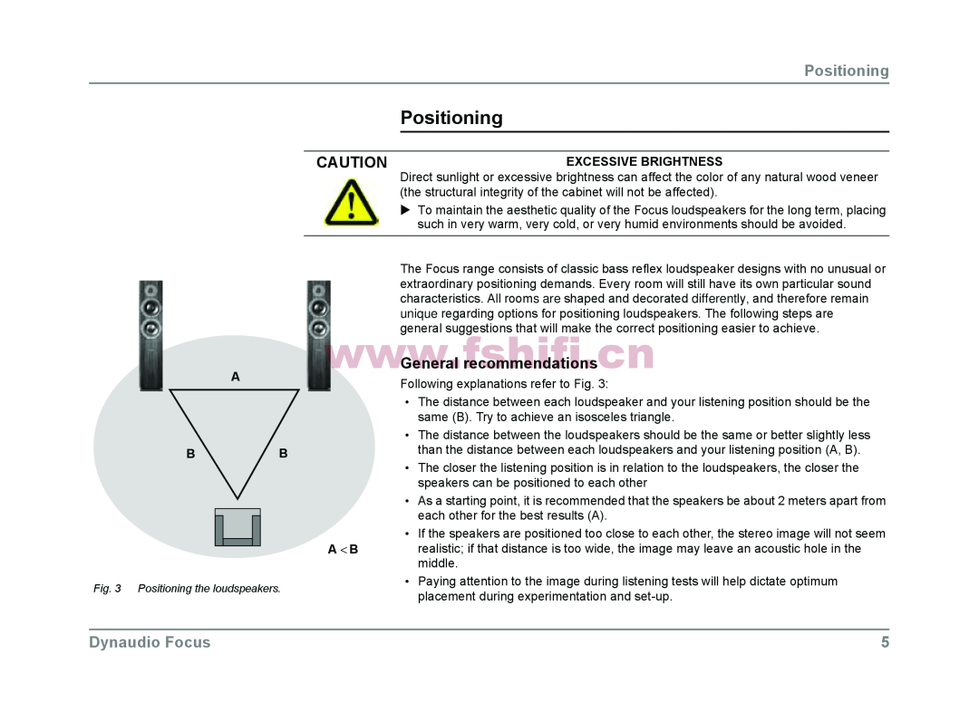 Dynaudio Focus loudspeakers owner manual Positioning, General recommendations, Dynaudio Focus 