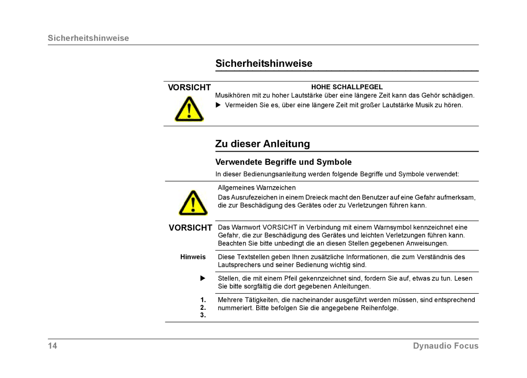 Dynaudio Focus owner manual Sicherheitshinweise, Zu dieser Anleitung, Verwendete Begriffe und Symbole, Hohe Schallpegel 