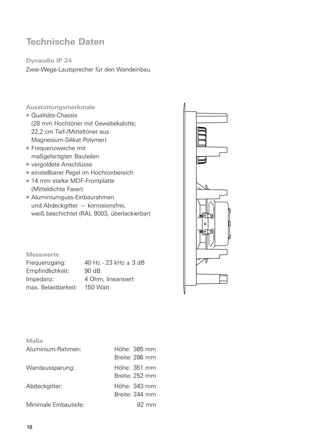 Dynaudio IP 24 instruction manual Technische Daten, Ausstattungsmerkmale 