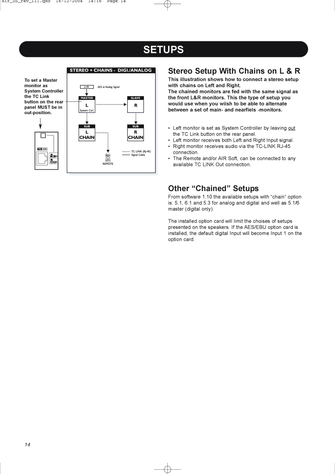 Dynaudio pmn manual Stereo Setup With Chains on L & R, Other Chained Setups 