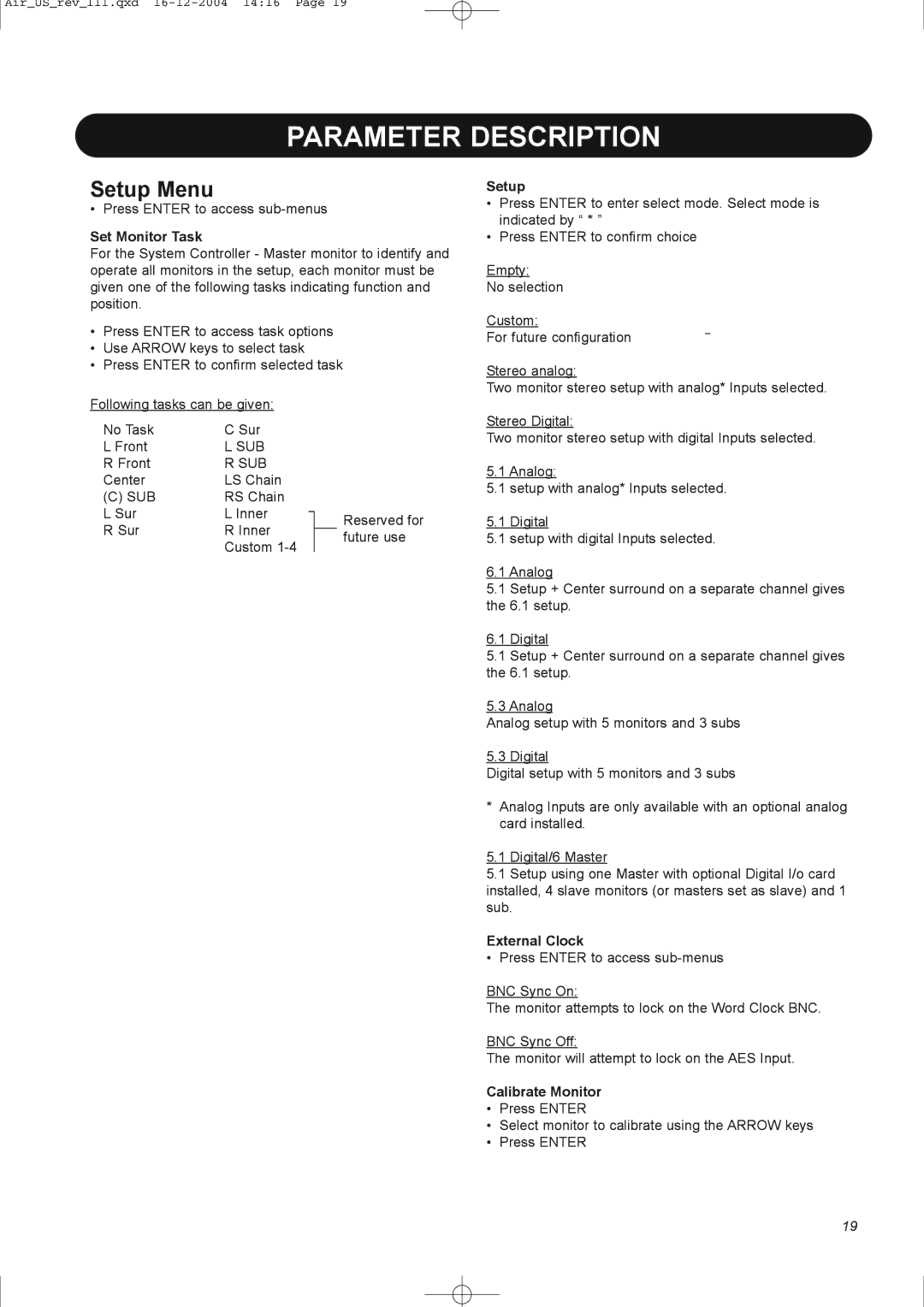 Dynaudio pmn manual Setup Menu, Set Monitor Task, External Clock, Calibrate Monitor 