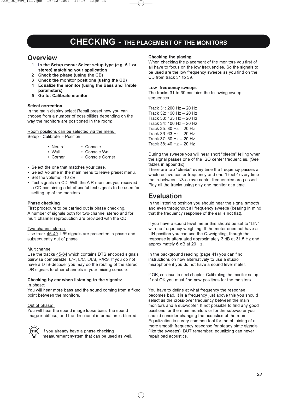 Dynaudio pmn manual Evaluation, Checking the placing, Low -frequency sweeps, Phase checking 