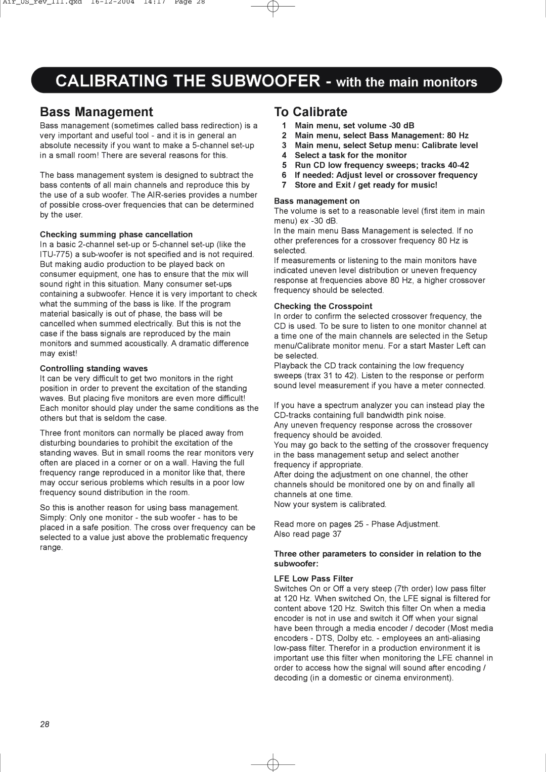 Dynaudio pmn manual To Calibrate, Checking summing phase cancellation, Controlling standing waves, Checking the Crosspoint 