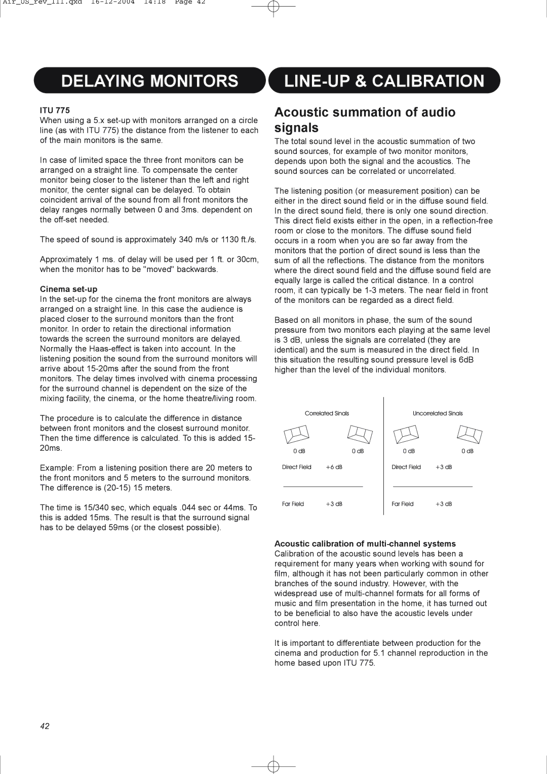 Dynaudio pmn manual Delaying Monitors LINE-UP & Calibration, Acoustic summation of audio signals, Cinema set-up 