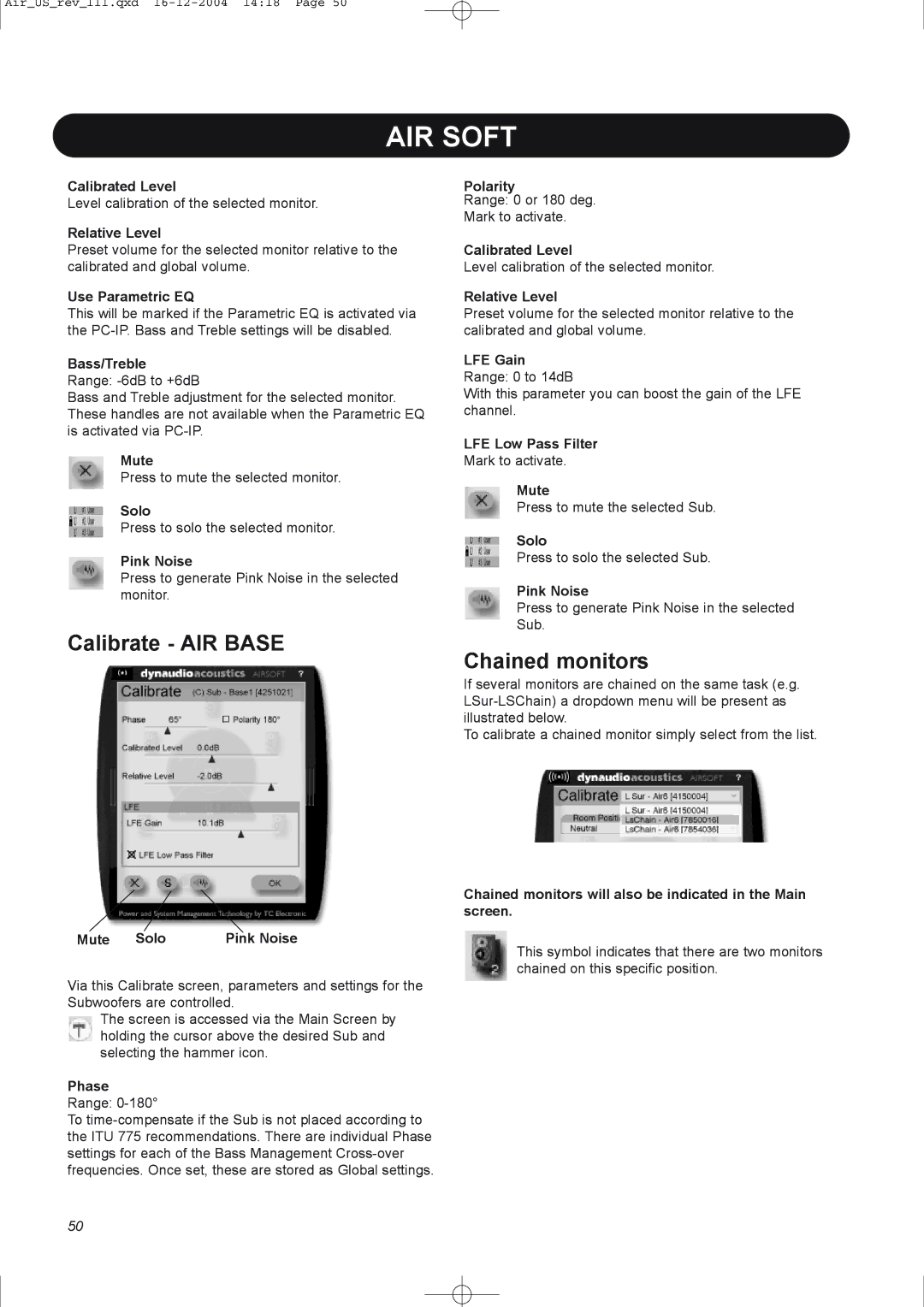 Dynaudio pmn manual Calibrate AIR Base, Chained monitors 