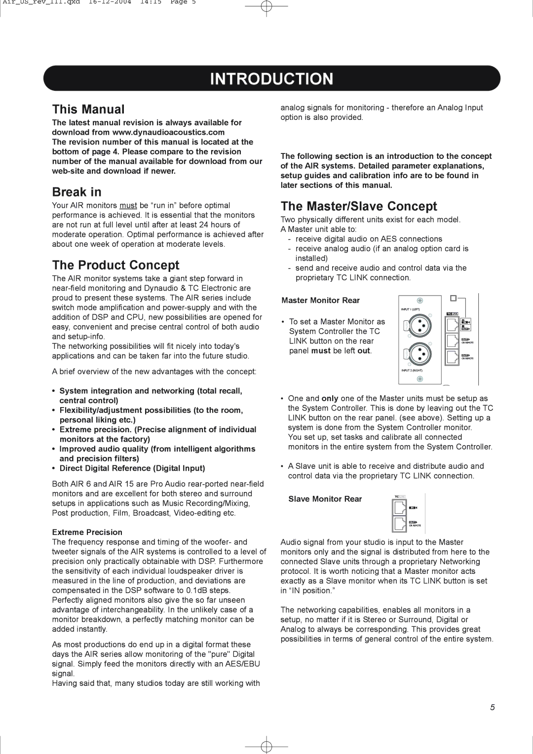 Dynaudio pmn manual Introduction, This Manual, Break, Product Concept, Master/Slave Concept 