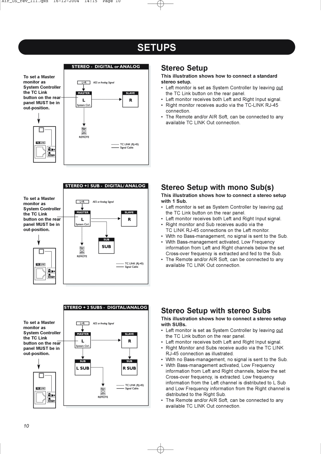 Dynaudio pmn manual Setups, Stereo Setup with mono Subs, Stereo Setup with stereo Subs 