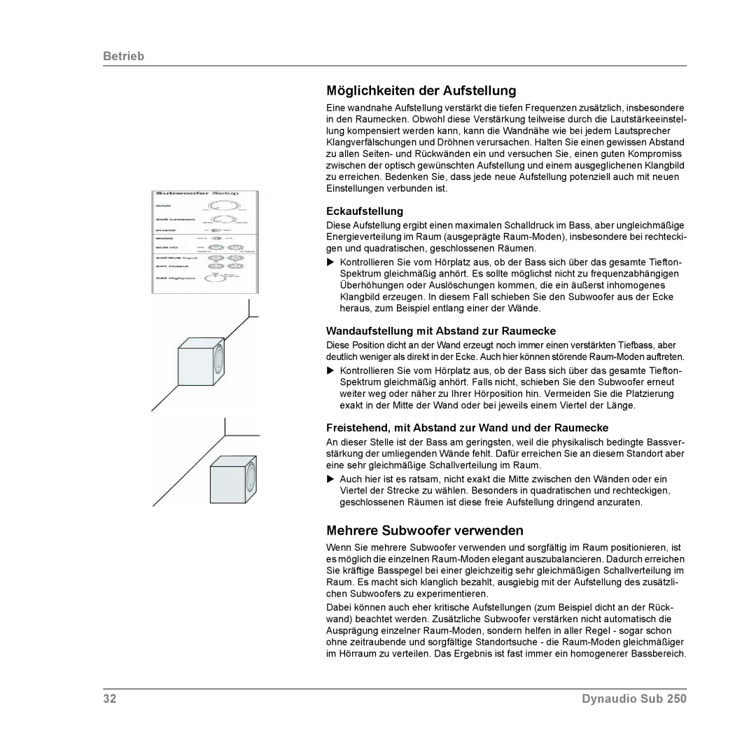 Dynaudio SUB 250 MC, SUB 250 SAT owner manual Möglichkeiten der Aufstellung, Mehrere Subwoofer verwenden, Eckaufstellung 