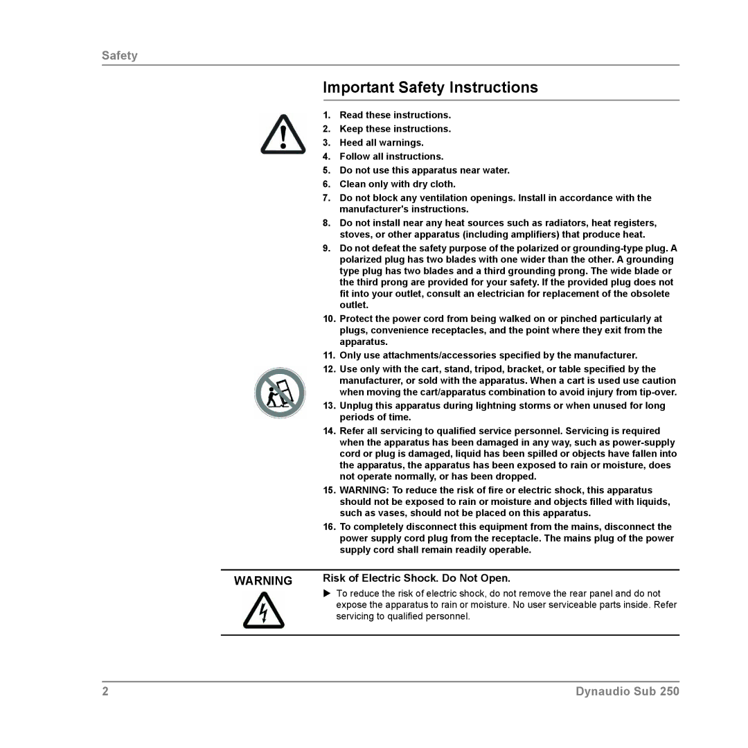 Dynaudio SUB 250 MC Important Safety Instructions, Risk of Electric Shock. Do Not Open, Servicing to qualified personnel 