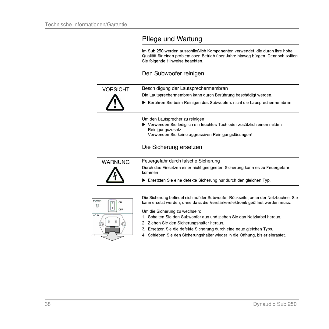 Dynaudio SUB 250 MC, SUB 250 SAT, SUB 250 COMPACT Pflege und Wartung, Den Subwoofer reinigen, Die Sicherung ersetzen 