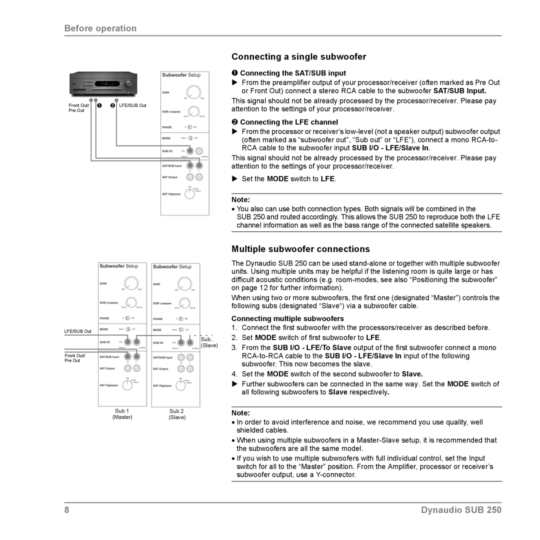 Dynaudio SUB 250 manual Connecting a single subwoofer, Multiple subwoofer connections, ➊ Connecting the SAT/SUB input 